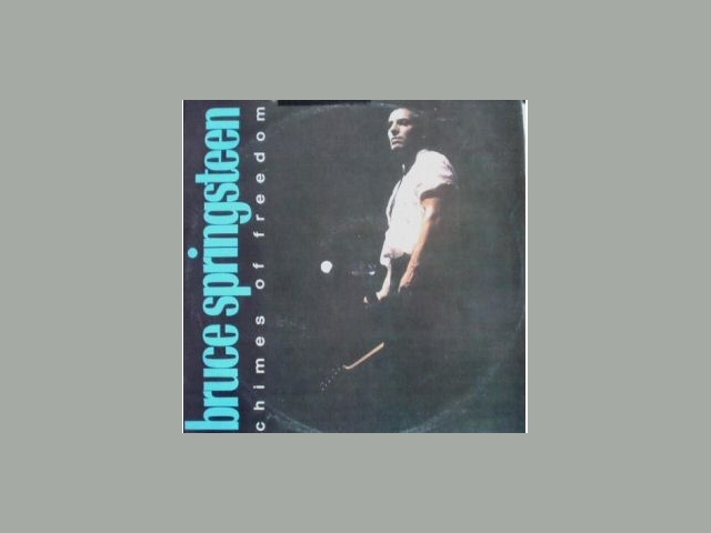 Bruce Springsteen - CHIMES OF FREEDOM